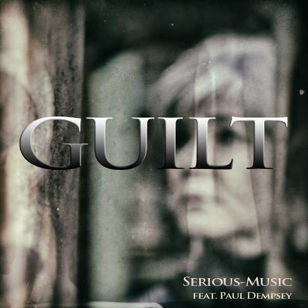 Guilt feat. Paul Dempsey - Album PROPER PERSPECTIVE