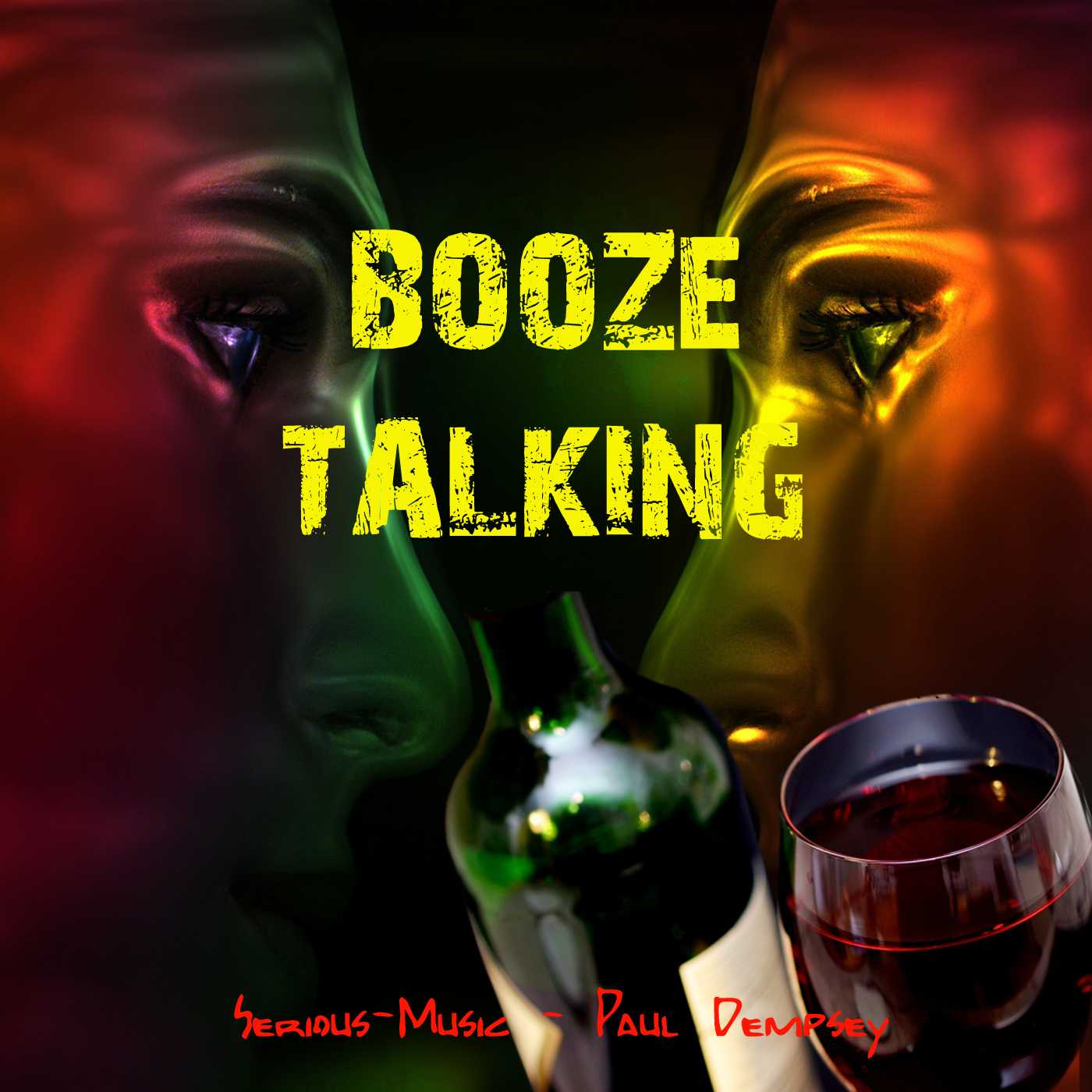 Booze Talking feat. Paul Dempsey - Album TRUTH