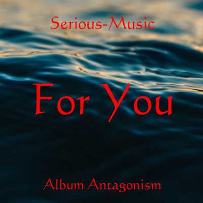 For You - Album ANTAGONISM
