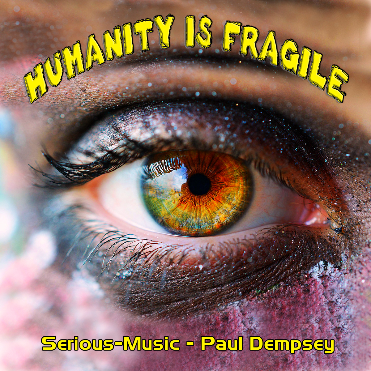 Humanity Is Fragile feat. Paul Dempsey