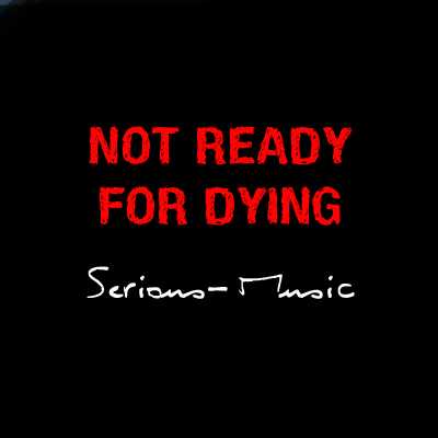 Not Ready For Dying - Album STONES OF LIFE