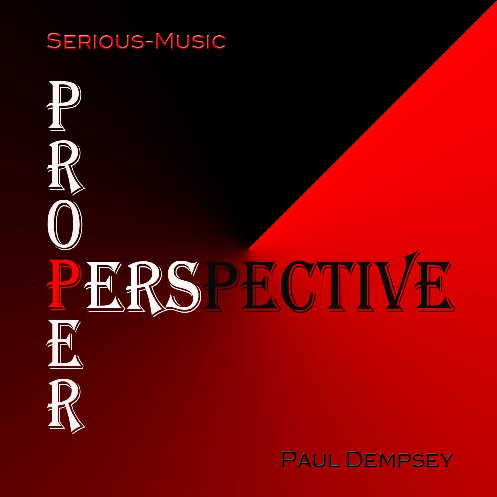 Proper Perspective feat. Paul Dempsey - Album PROPER PERSPECTIVE