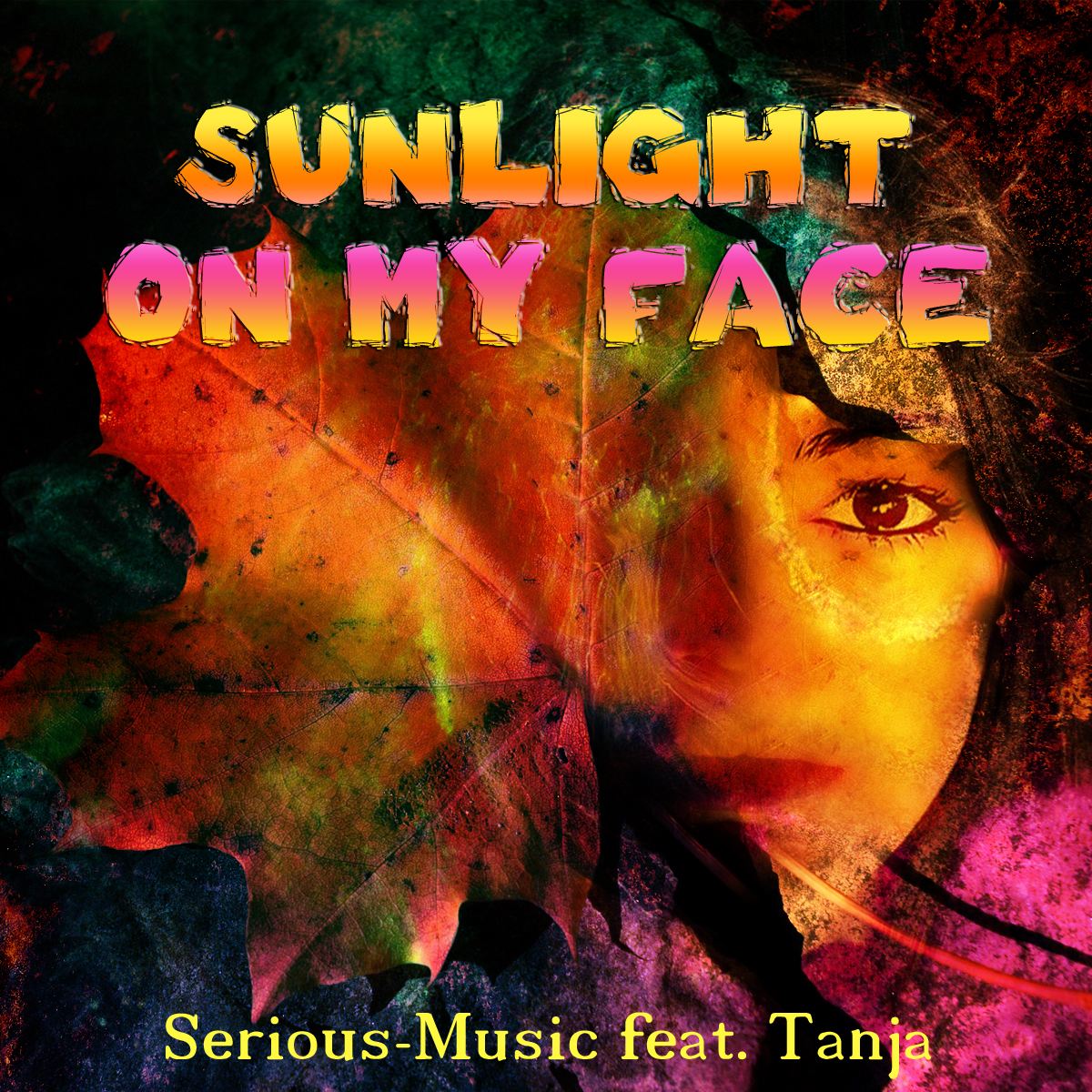 Sunlight On My Face feat. Tanja