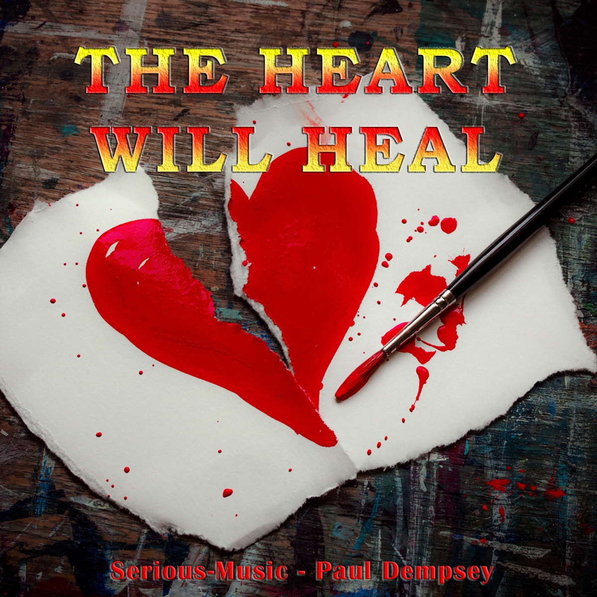 The Heart Will Heal feat. Paul Dempsey
