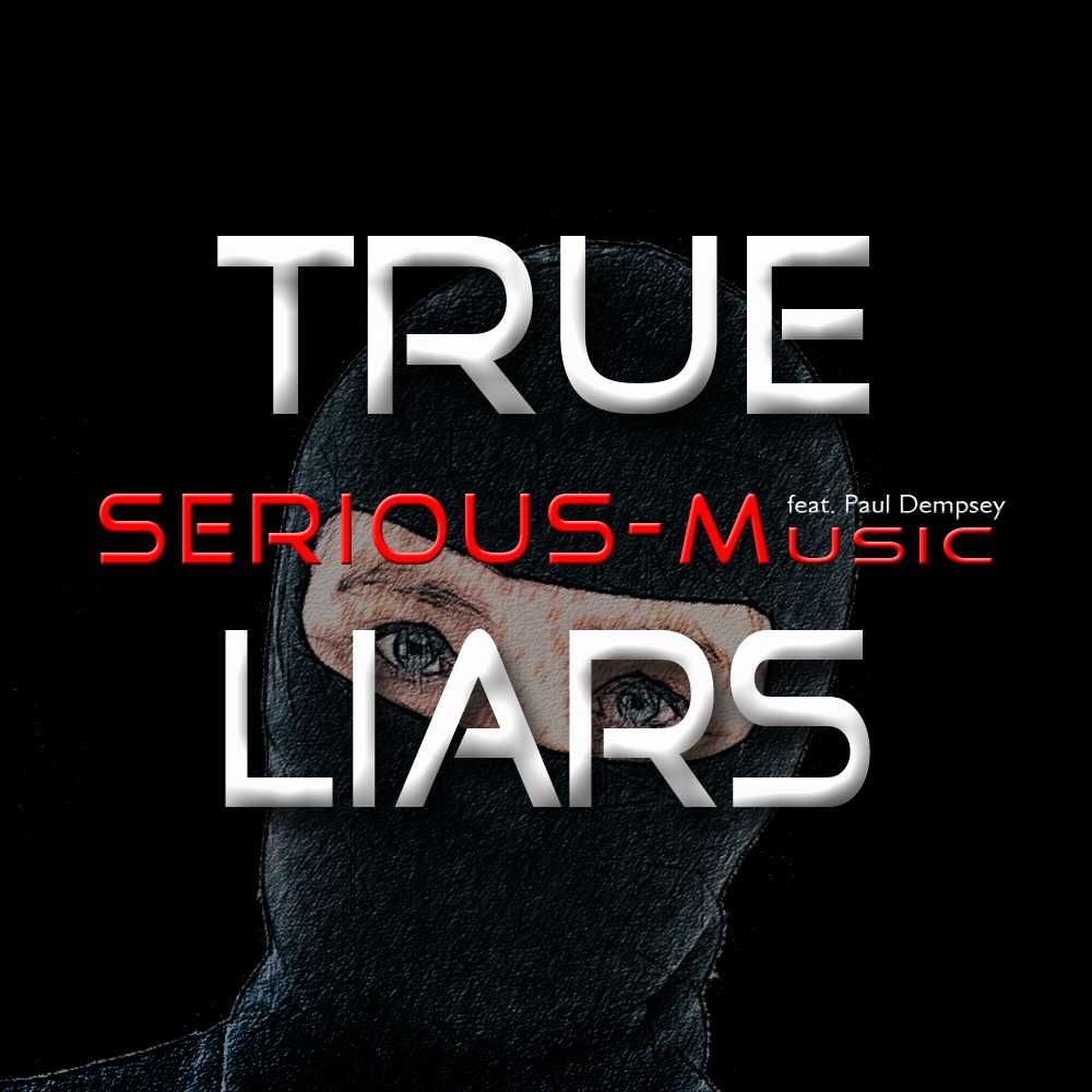True Liars feat. Paul Dempsey - Album PROPER PERSPECTIVE